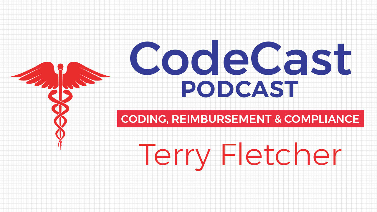 CodeCast Podcast - Coding, Reimbursement, and Compliance