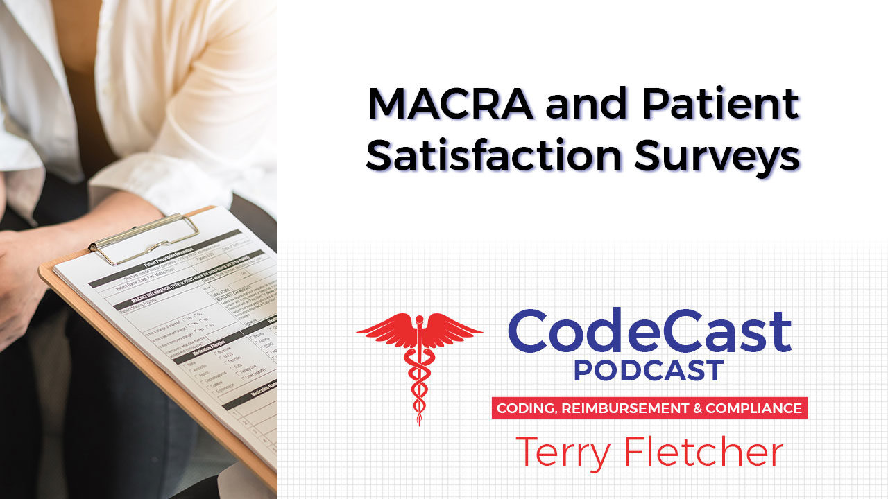 MACRA and Patient Satisfaction Surveys