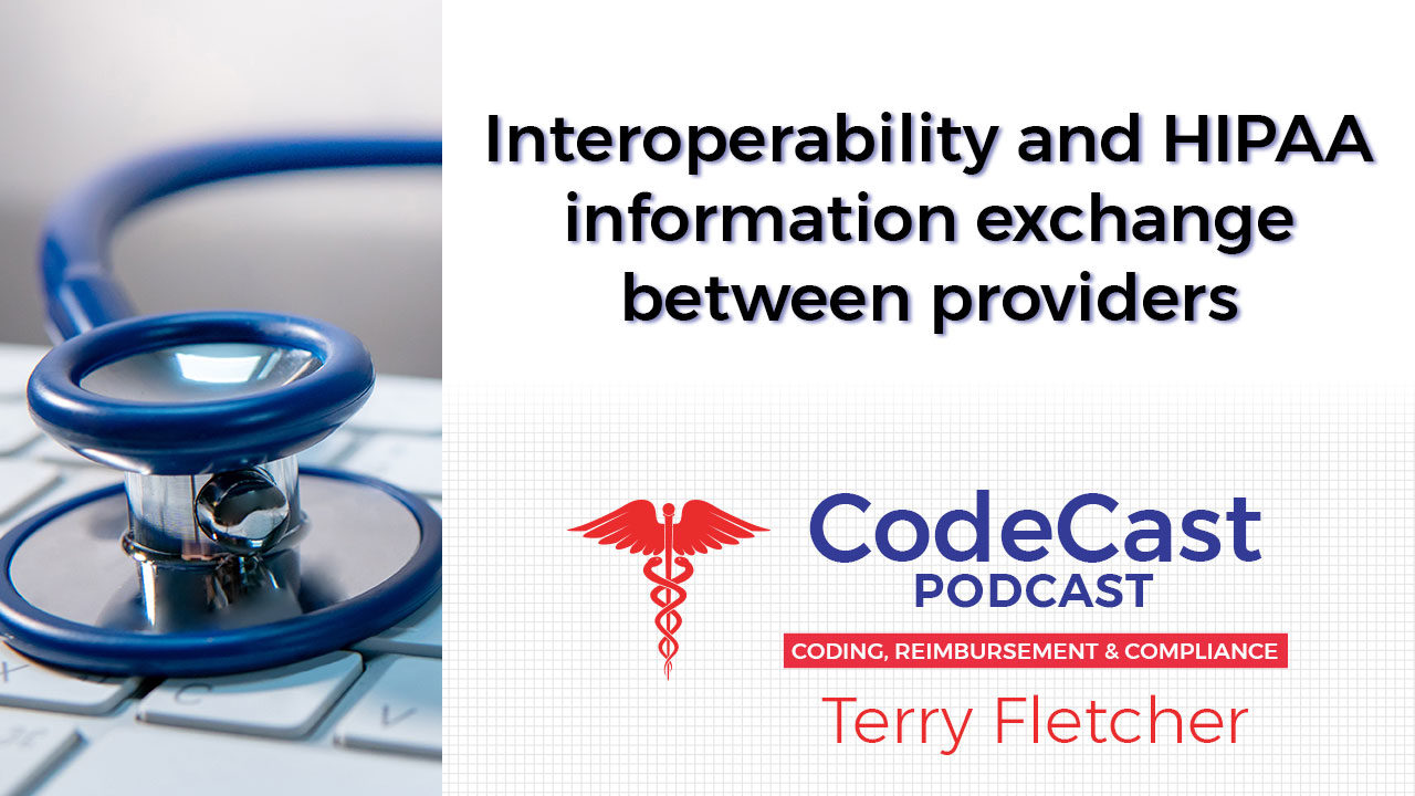 Interoperability and HIPAA information exchange between providers