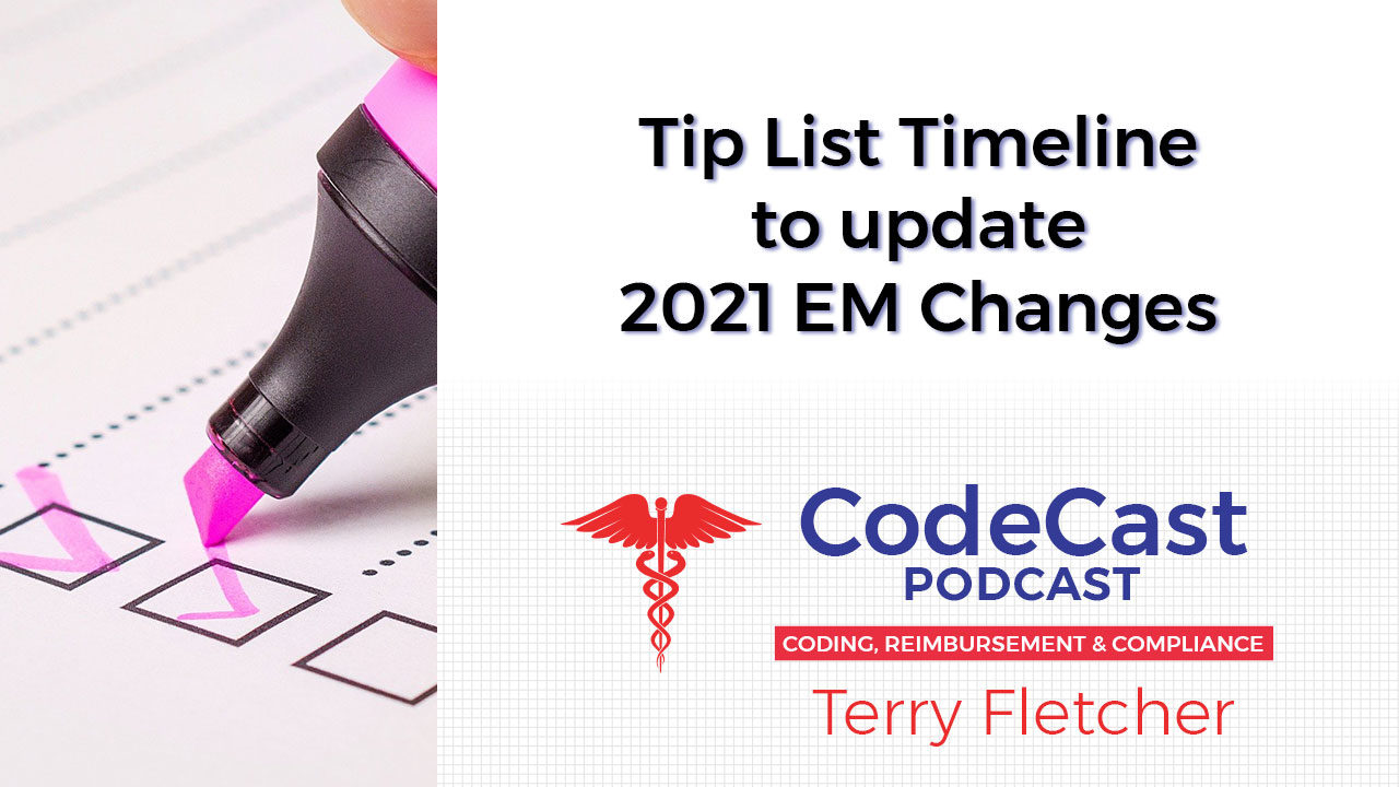 Tip List Timeline to update 2021 EM Changes
