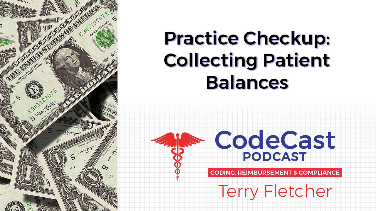 Practice Checkup: Collecting Patient Balances