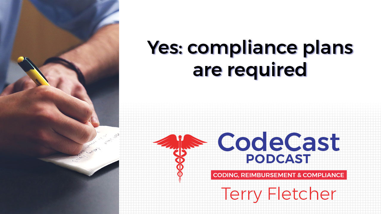 Yes: compliance plans are required