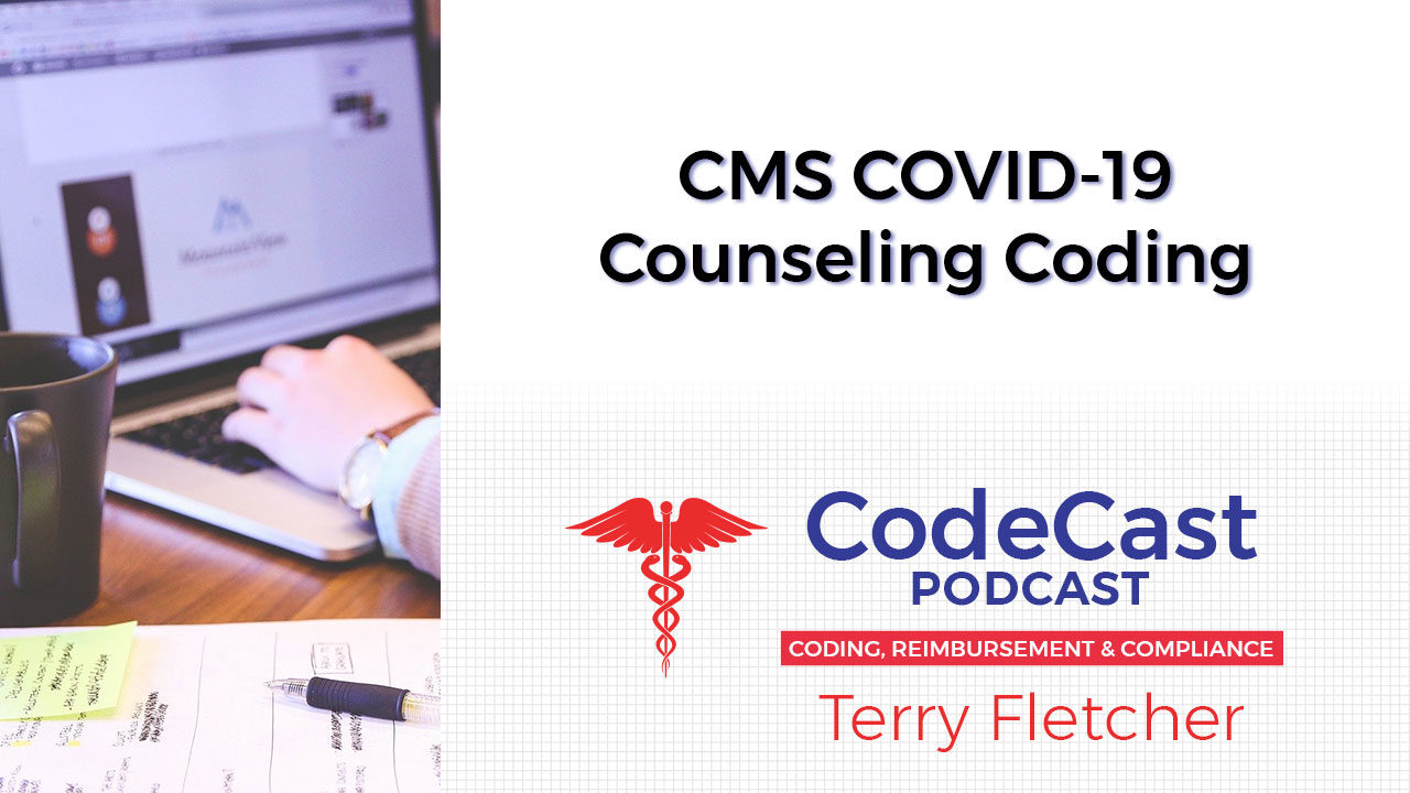 CMS COVID-19 Counseling Coding