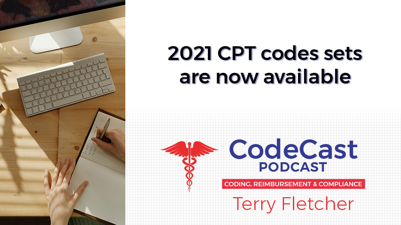 2021 CPT codes sets are now available