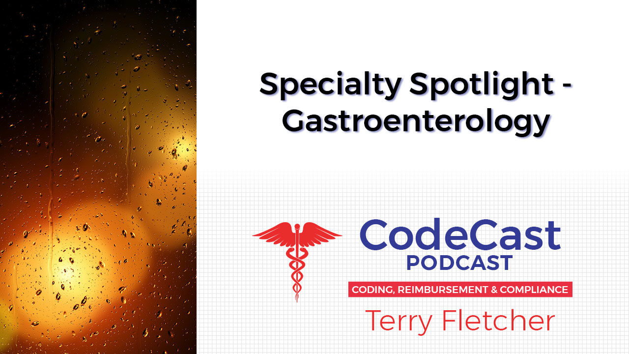 Specialty Spotlight - Gastroenterology