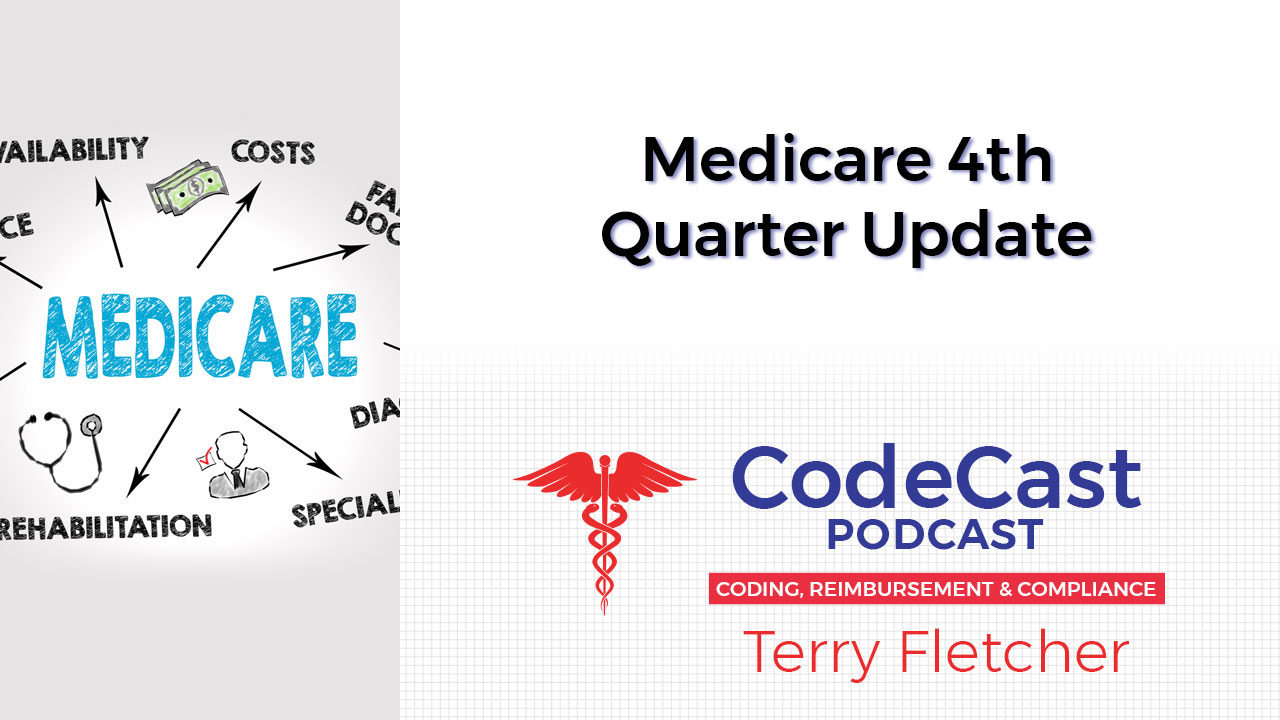 Medicare 4th Quarter Update