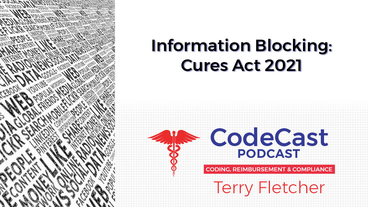 Information Blocking: Cures Act 2021