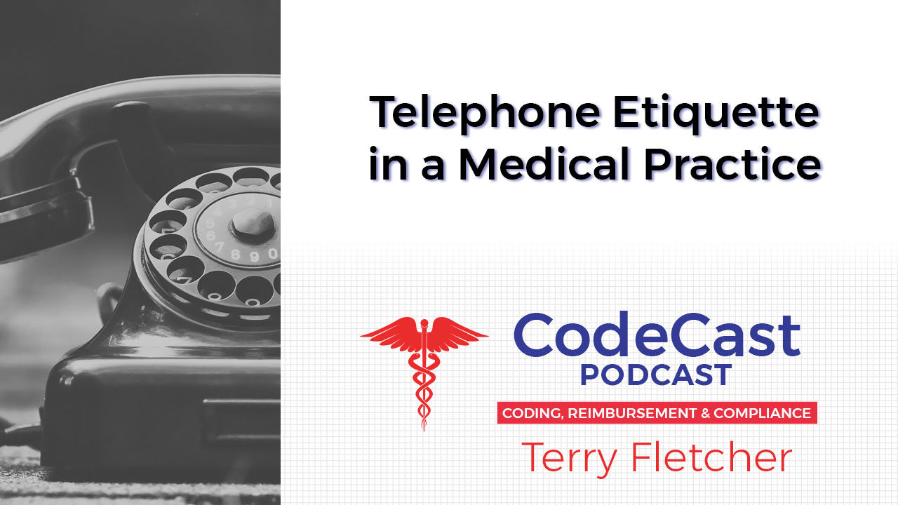 Telephone Etiquette in a Medical Practice