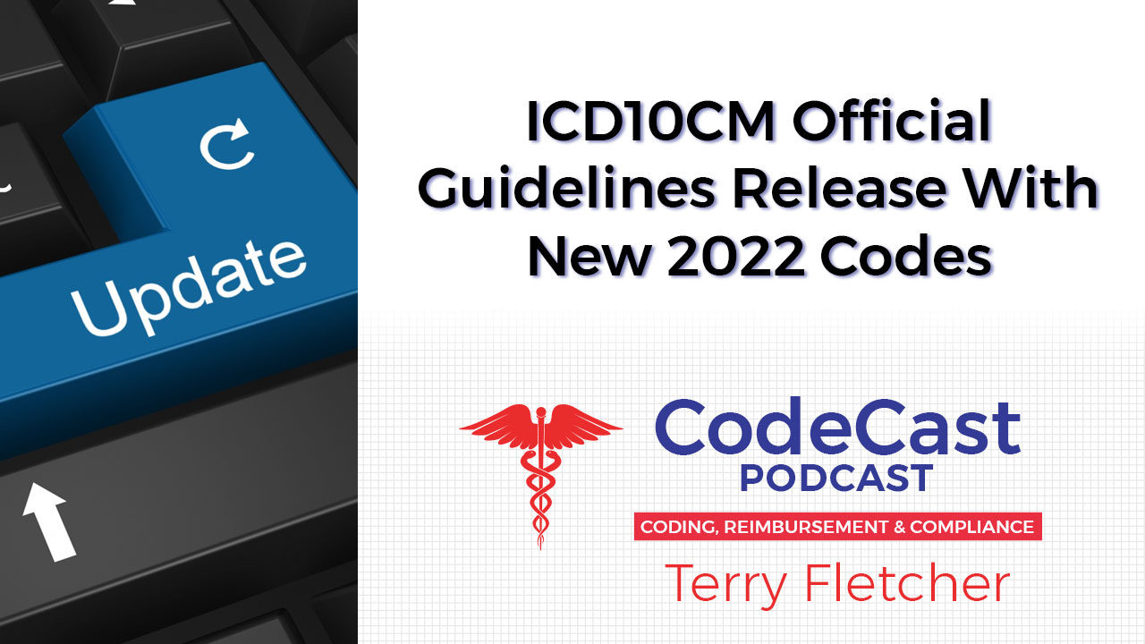 ICD10CM Official Guidelines Release With New 2022 Codes