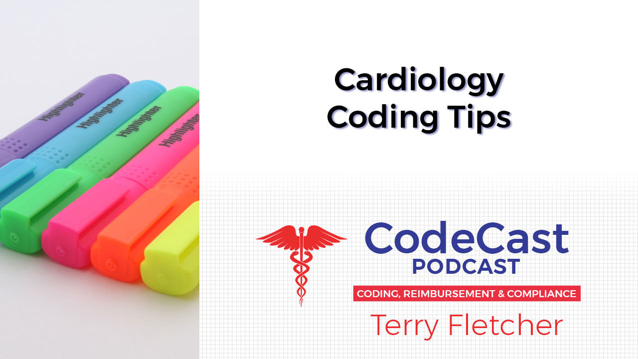 Cardiology Coding Tips