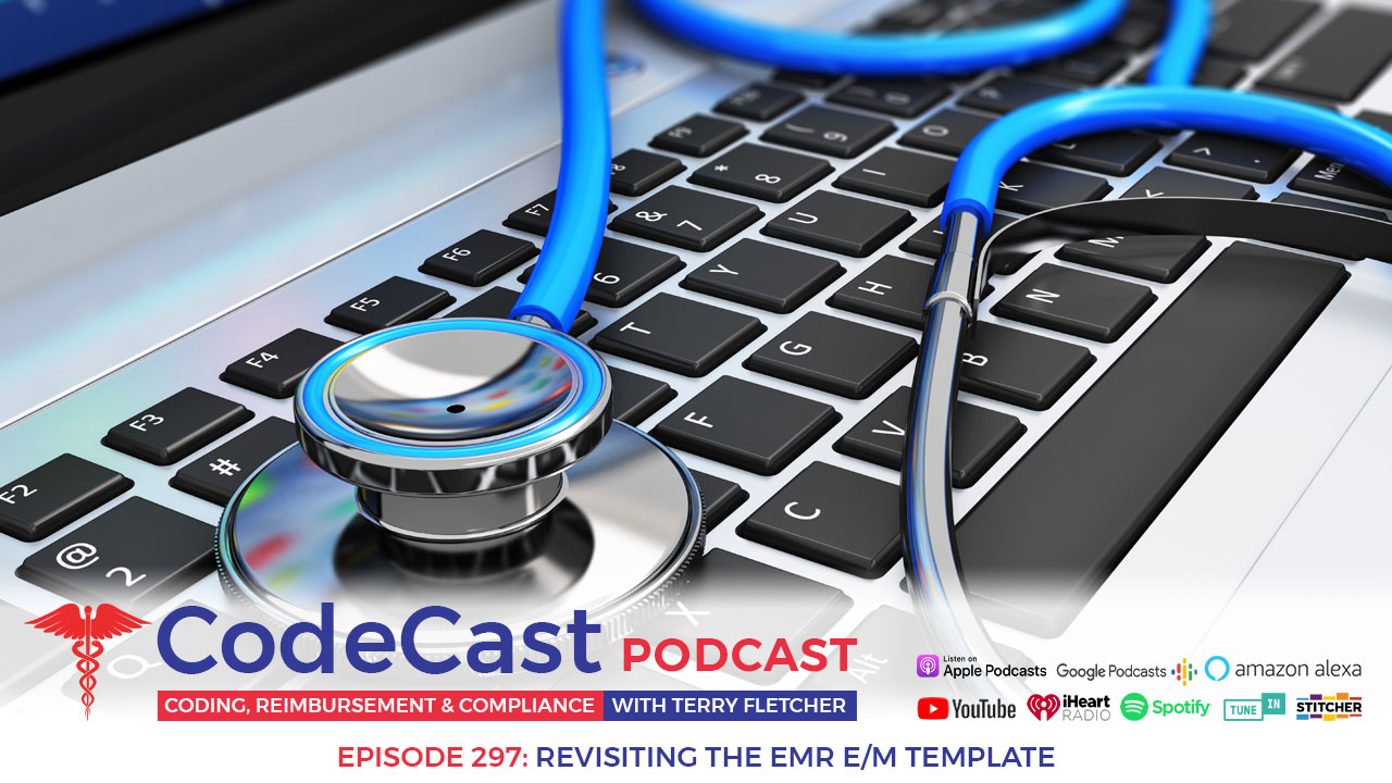 Revisiting The EMR E/M Template