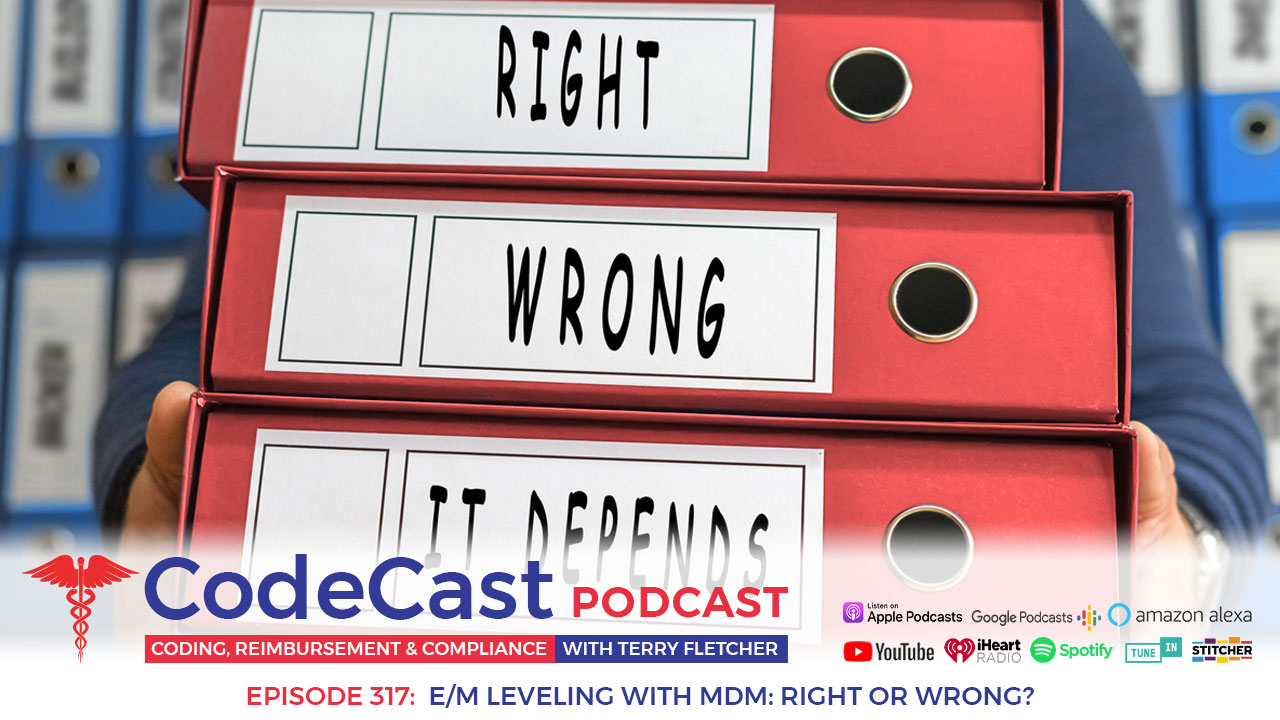 E/M Leveling with MDM: Right or Wrong?