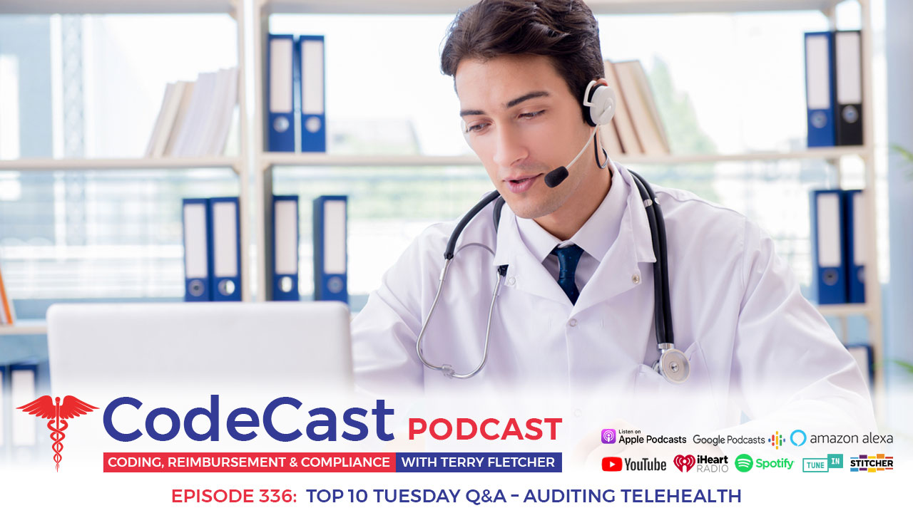 Top 10 Tuesday Q&A – Auditing Telehealth