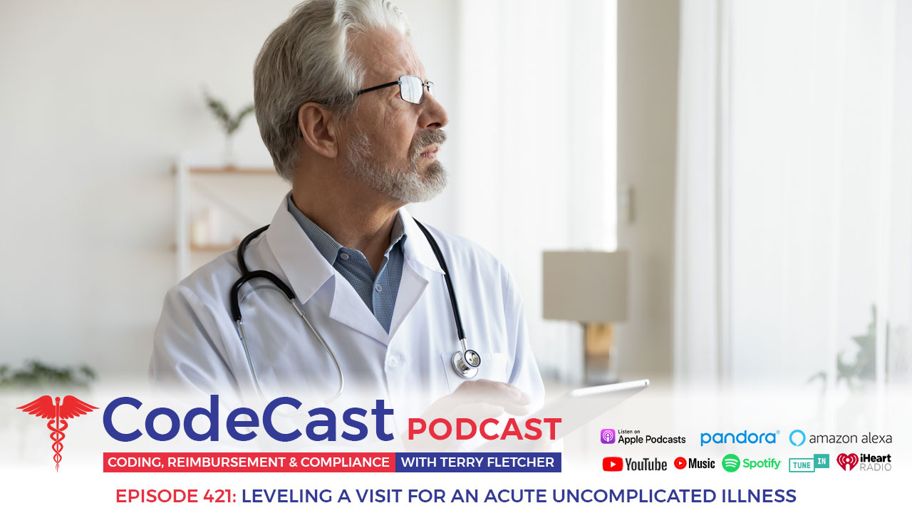 Leveling a Visit for an Acute Uncomplicated Illness