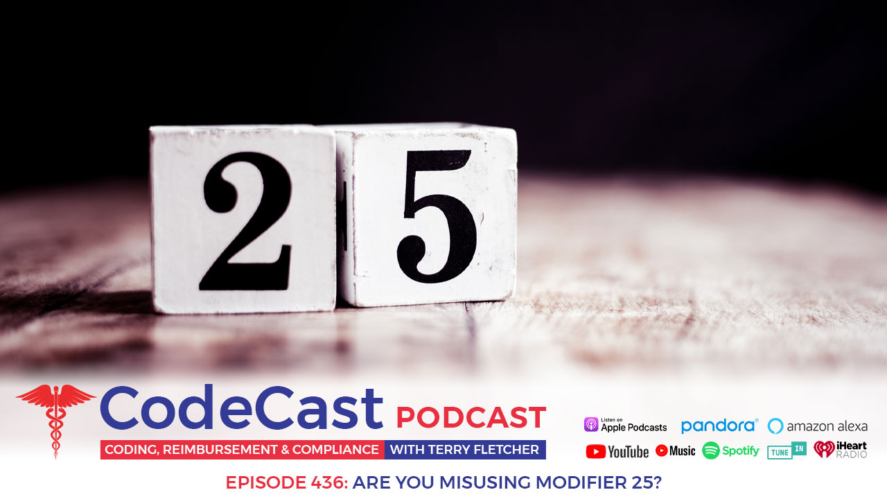 Terry Fletcher Consulting, Inc. | Are You Misusing Modifier 25? - Terry ...